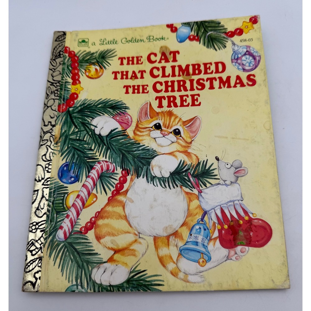 The Cat That Climbed The Christmas Tree Little Golden Book 1992 458-03 Vintage